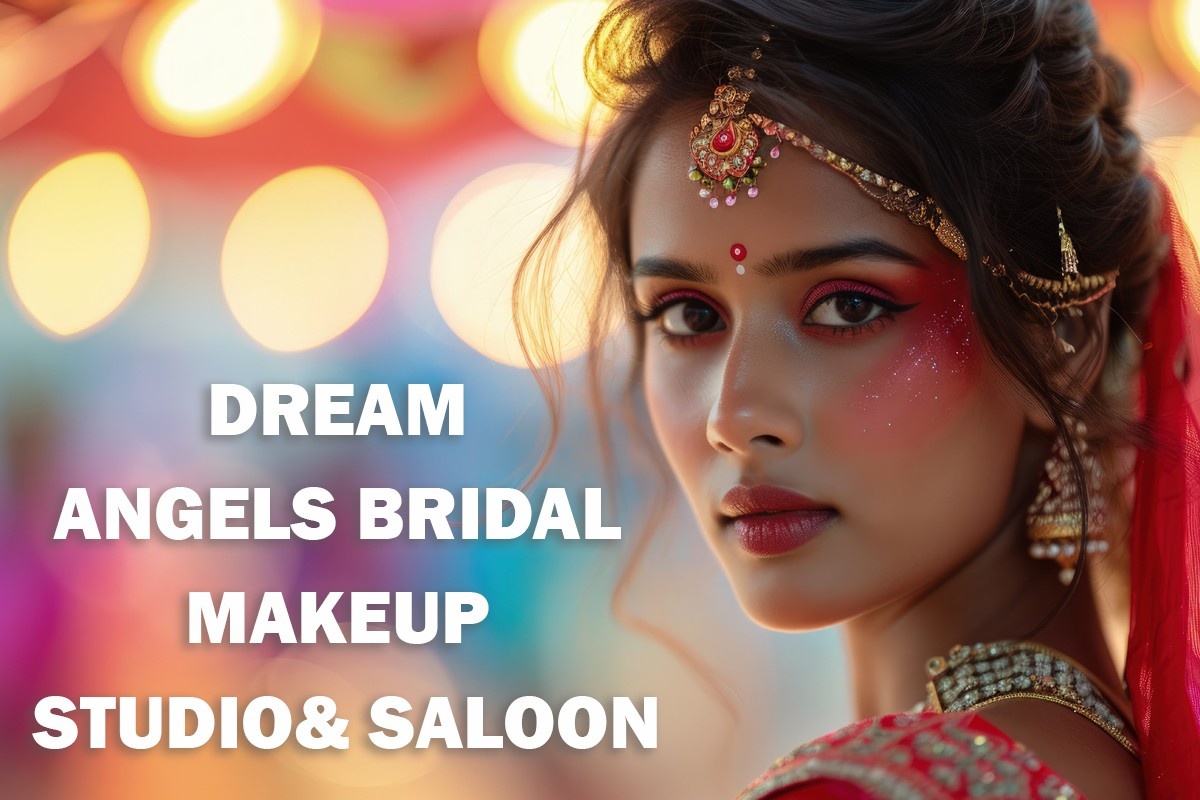 DREAM ANGELS BRIDAL MAKEUP STUDIO& SALOON
